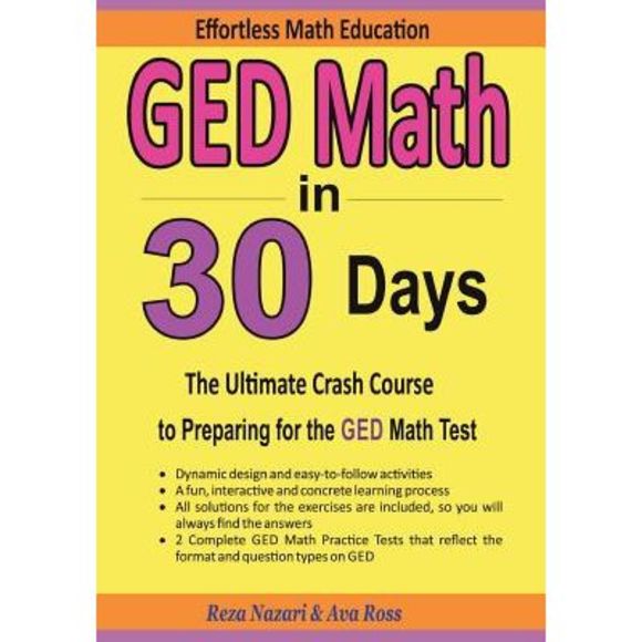GED Math in 30 Days: The Ultimate Crash Course to Preparing for the GED Math Tes - Picture 1 of 2